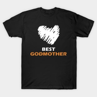 Gift for godmother T-Shirt